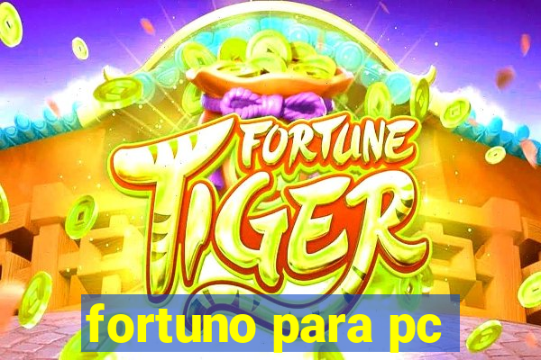 fortuno para pc